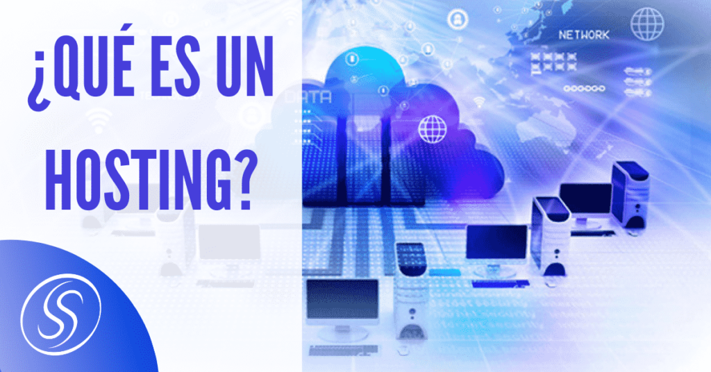 ¿Qué es el alojamiento web o hosting? Guía para principiantes - 2024 1 Qué es un hosting web