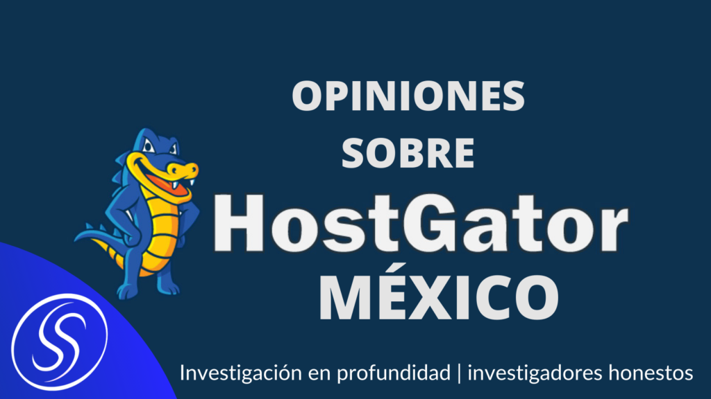 Opiniones sobre Hostgator México
