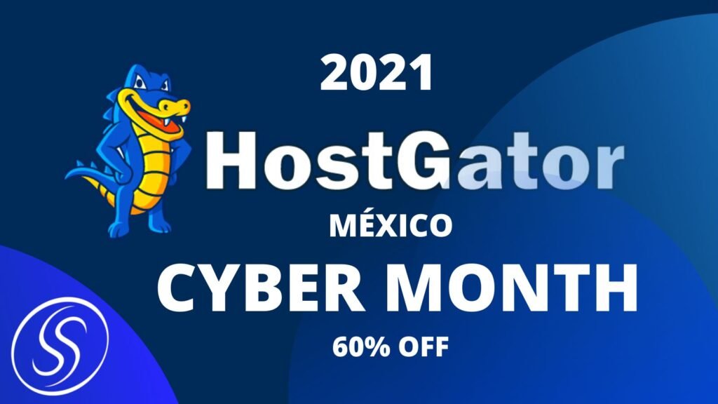 Cyber Month de Hostgator México 2021: 60% de descuento