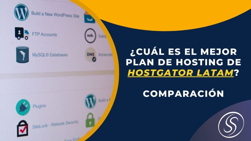 ¿Cuál es el mejor plan de Hostgator Latam? en 2025 1 ¿Cuál es el mejor plan de Hostgator Latam